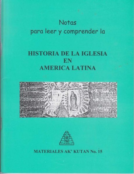 Historia De La Iglesia En  America Latina